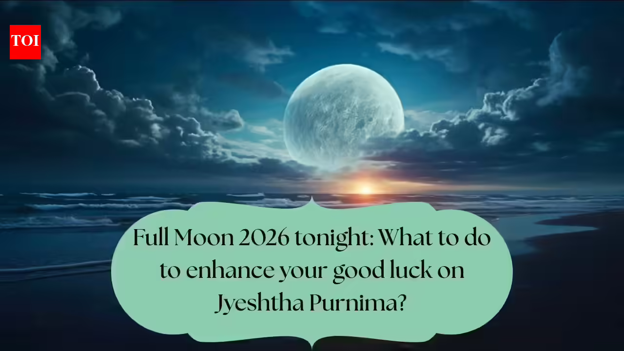 जून की पूर्णिमा 2026 आज रात: ज्येष्ठ पूर्णिमा पर अपना सौभाग्य बढ़ाने के लिए क्या करें? |